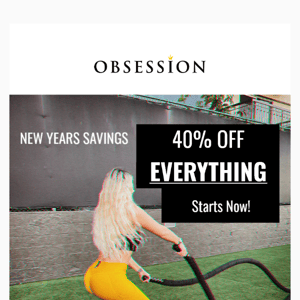 GET 40% OFF EVERYTHING 🎉