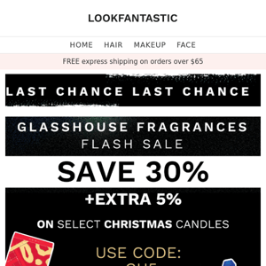 FINAL HOURS: Save 30% on select Glasshouse Fragrances
