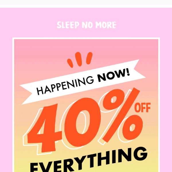 🚨★ 40% OFF EVERYTHING!! ★🚨