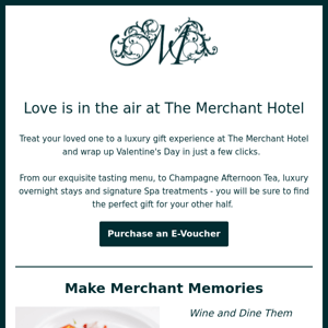 Love is in the air at The Merchant Hotel