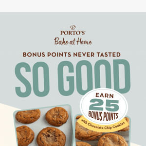 Unlock 25 Bonus Points When Ordering Chocolate Chip Cookies🔓🍪