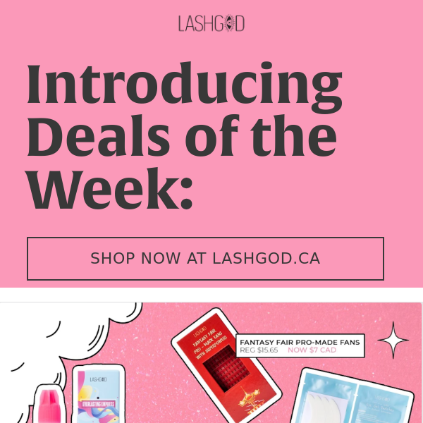LASHGOD: Deal of the Week