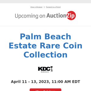 Palm Beach Estate Rare Coin Collection