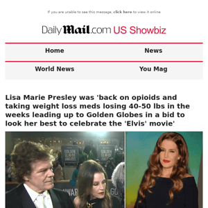 Lisa Marie Presley was 'back on opioids and taking weight loss meds losing 40-50 lbs in the weeks leading up to Golden Globes in a bid to look her best to celebrate the 'Elvis' movie'