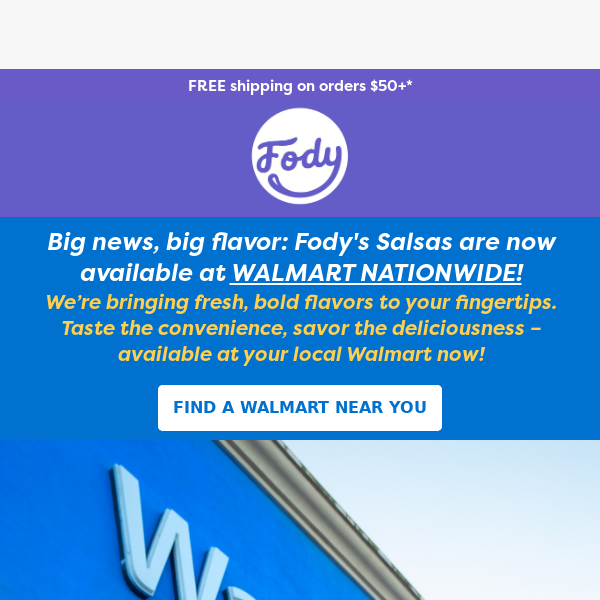 BIG news! Find Fody Salsa at Walmart 🇺🇸🎉