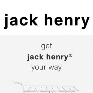 YOUR JH, YOUR WAY