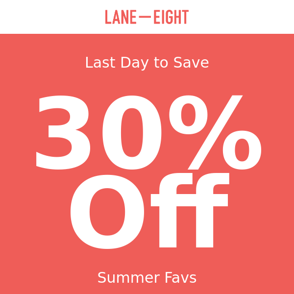 Run, don't walk. Summer Sale ends today.