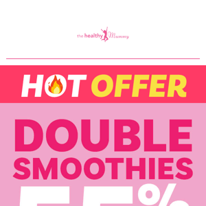 55% Off Double Smoothie Packs + in cart gift!