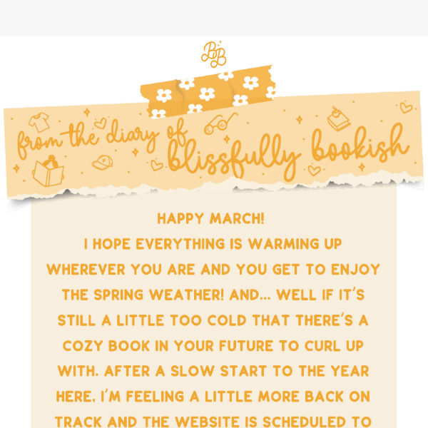 The Blissfully Bookish March 2023 Newsletter is here!