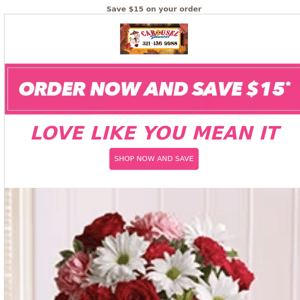 Fall in love and take $15 off an arrangement