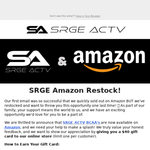 ⚡ SRGE Amazon Restock - Review, Earn & Be Rewarded: $40 Gift Card from SRGE ACTV 🎁
