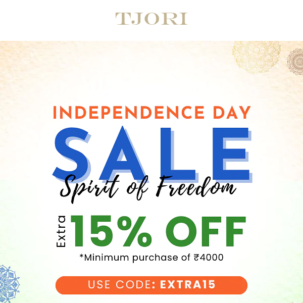 🇮🇳 Independence Day Sale is LIVE! Extra15% Off Sitewide 🎉