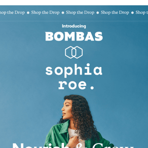 Introducing: Sophia Roe x Bombas