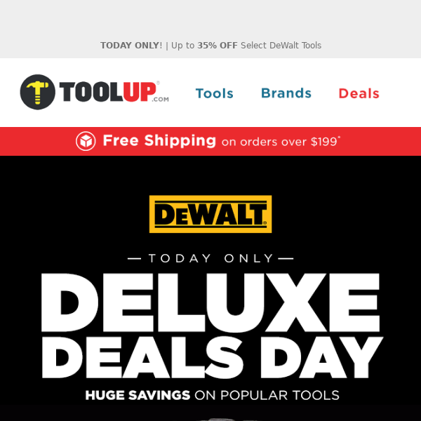 TODAY ONLY! Up To 35% OFF Select DeWalt Tools