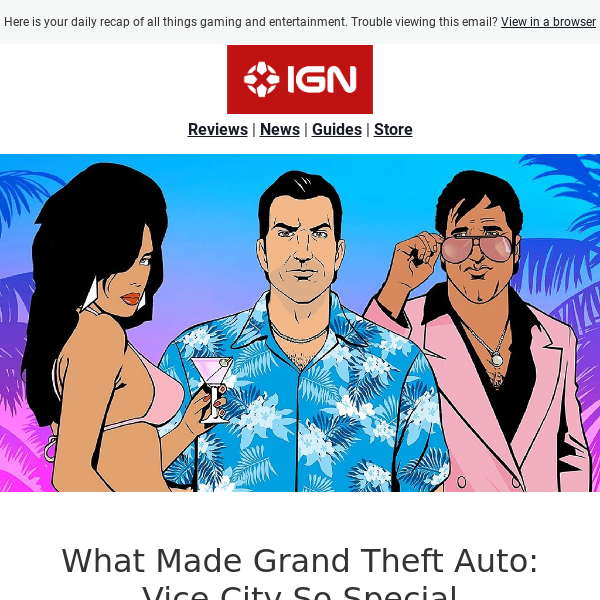 What Made Grand Theft Auto: Vice City So Special - IGN