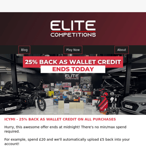 LAST CHANCE - 25% back as wallet credit