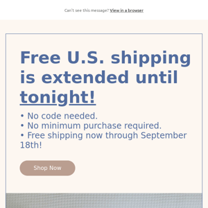 Free shipping ends tonight!