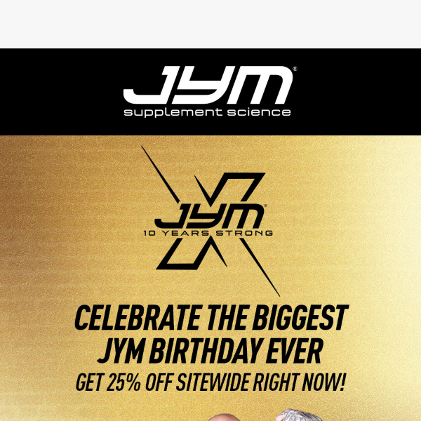 Celebrate the BIGGEST JYM Birthday EVER