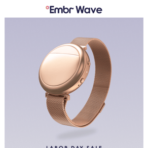 Take $50 Off Embr Wave For Labor Day