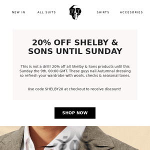 20% OFF SHELBY & SONS