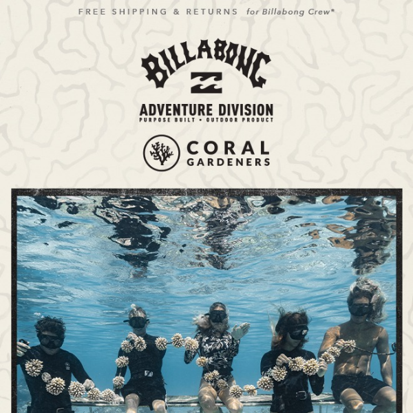 Billabong x Coral Gardeners: A Collection For The Ocean