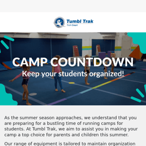 Camp Countdown: Keep Students Organized ➡️