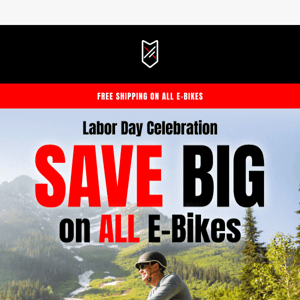 Early Labor Day deals on ALL E-BIKES 🎉