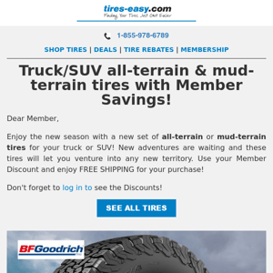 Use your Member Discount for new Truck/SUV tires!