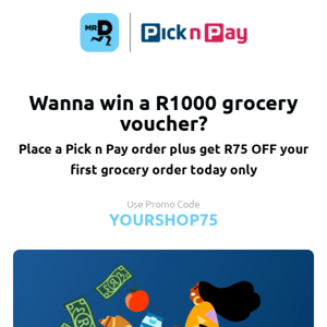 Win a R1000 Pick n Pay grocery voucher with Mr D 🛒 