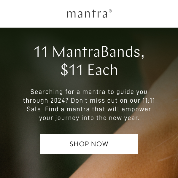 11 MantraBands for only $11 each