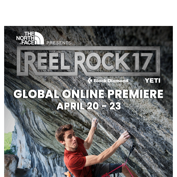 RR17 Global Online Premiere Starts 4/20! - Reel Rock Tour