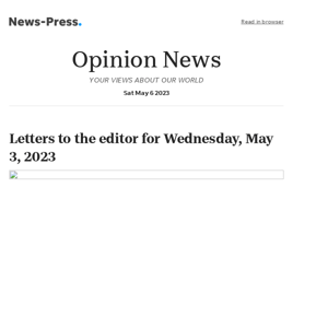 Opinion News: Letters to the editor for Wednesday, May 3, 2023