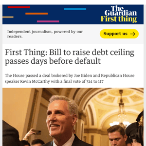 Bill to raise debt ceiling passes days before default | First Thing