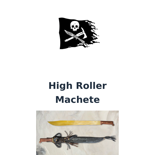 🚨New Product 🚨 High Roller Machete