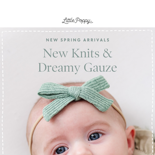 NEW Springy Knits + Gorgeous Gauze!