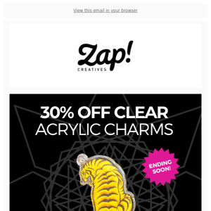 Hurry! 30% off acrylic charms! 🤩