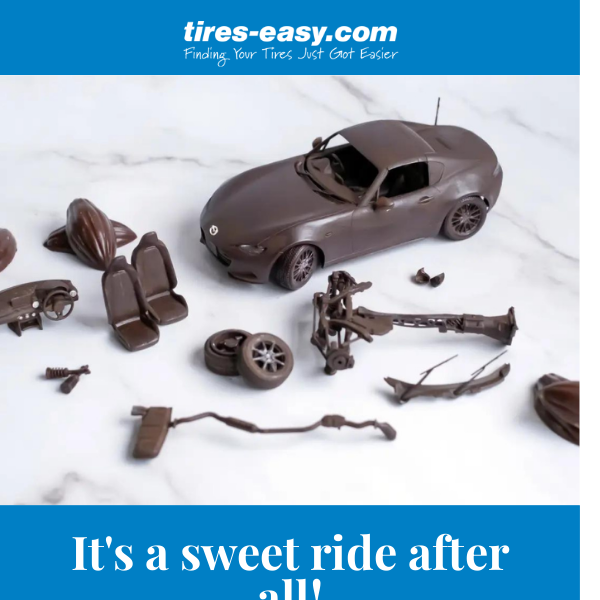 Sweet treats inside - hundreds of tires on DEALS! 🍫