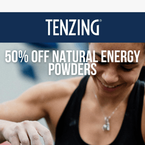 50% off Natural Energy Powders