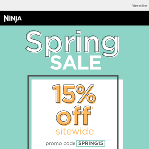 Spring Sale starts now. 15% off sitewide.