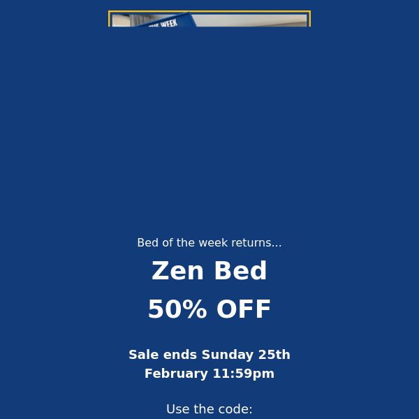 50% Off Bed of the Week 👀