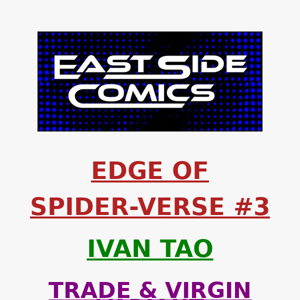 🔥 IVAN TAO RETURNS with SPIDER-BOY VARIANTS for EDGE OF SPIDER-VERSE #3 🔥 DON'T MISS SPIDER-BOY'S ORIGIN! 🔥 SUNDAY (5/21) at 2PM (ET) / 11AM (PT)