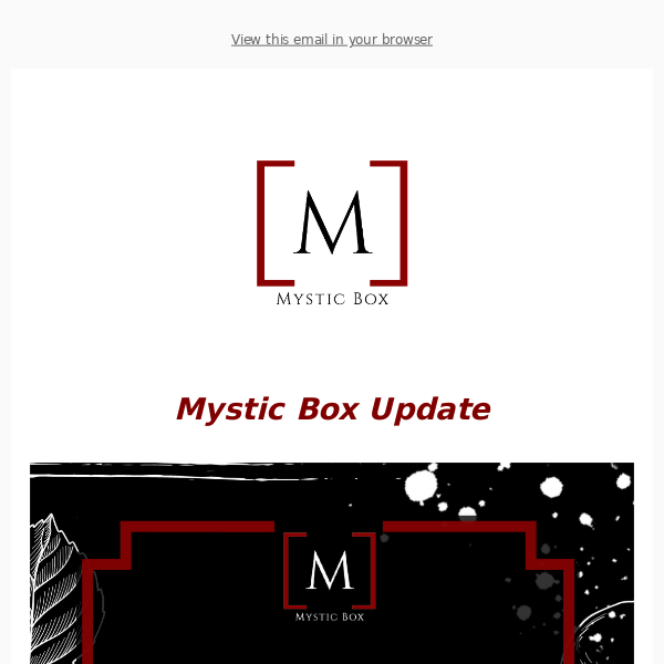 Mystic Box Update 🖤