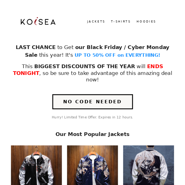 ENDS TONIGHT | UP TO 50% OFF Cyber Monday / Black Friday!