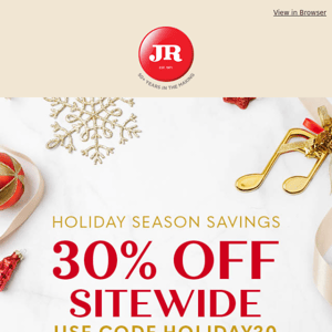 Get all your gifts at JR and save 30% 🎁 