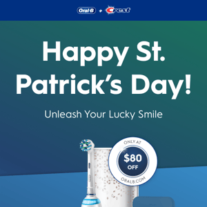 Saint Patrick’s Day is Here with $80 Off🍀 👀