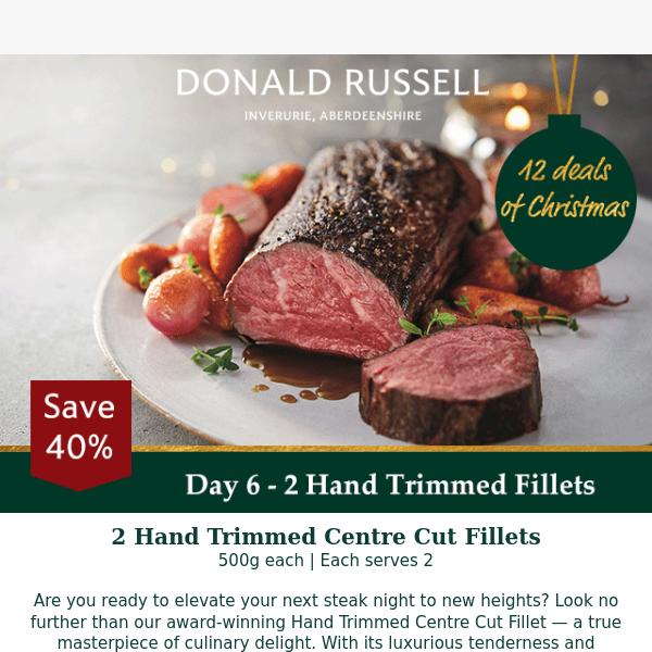 12 Deals of Christmas | Save 40% on Hand Trimmed Fillet!