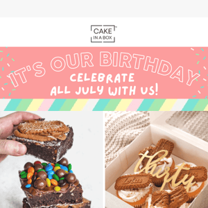 🎂 Cake In A Box™ Is Celebrating Its Birthday! 🎂 20% Off Orders This Week Only!