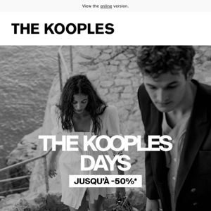 Jusqu'à -50% sur nos The Kooples Days​