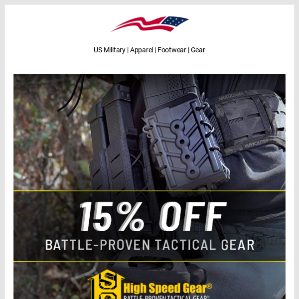 15% Off High Speed Gear - Battle-Proven Tactical Gear