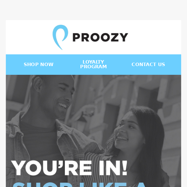 Thank you for joining Proozy Rewards!